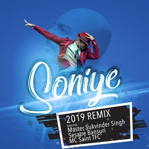 Soniye (2019 Remix)