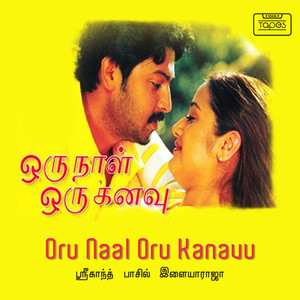 Oru Naal Oru Kanavu (Original Motion Picture Soundtrack)