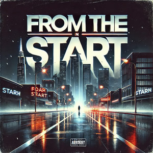 From the Start (Explicit)