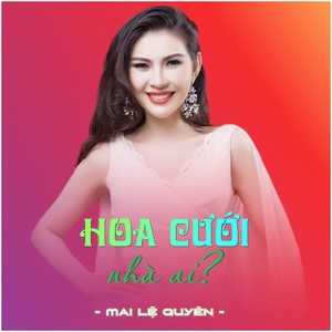 Hoa Cưới Nhà Ai