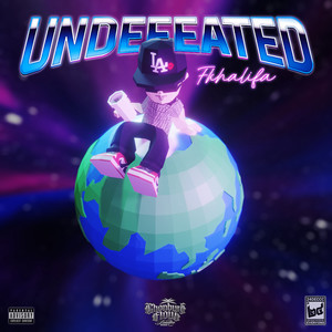 UNDEFEATED (Explicit)