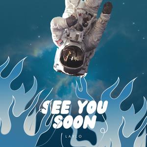 see you soon (Explicit)