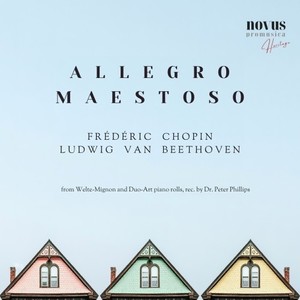 Allegro Maestoso. Heritage Chopin and Beethoven