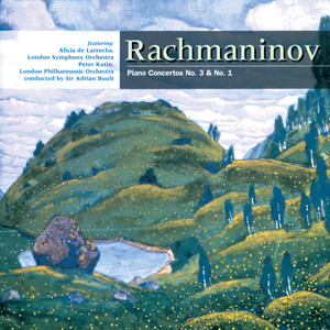 Rachmaninov: Piano Concertos Nos. 1 & 3