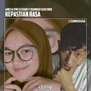 Kepastian Rasa (feat. Ameliadl12)