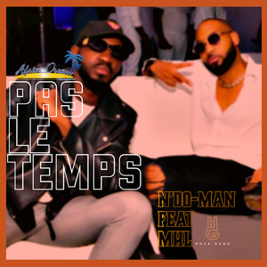 Pas le temps (Explicit)