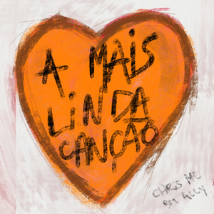 A Mais Linda Canção