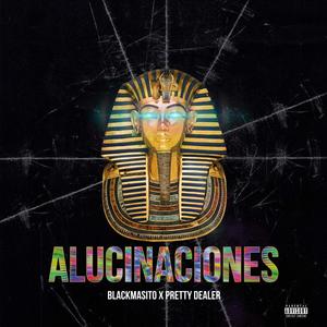 ALUCINACIONES (feat. Pretty Dealer) [Explicit]