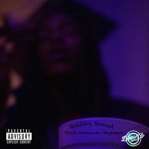 Rolling Stoned (Explicit)