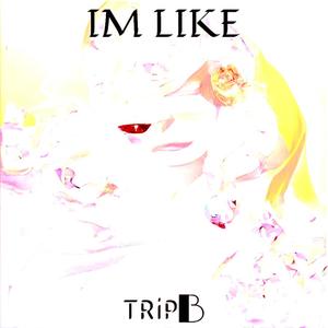 IM LIKE