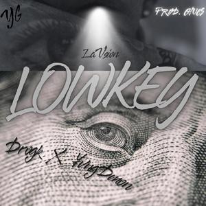 Lowkey (feat. YvngD'mon) (Explicit)