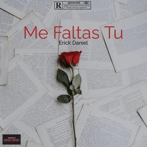 Me Faltas Tu