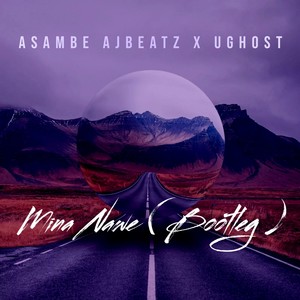 Mina Nawe (Bootleg)
