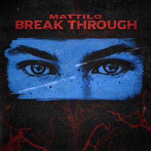 BREAK THROUGH