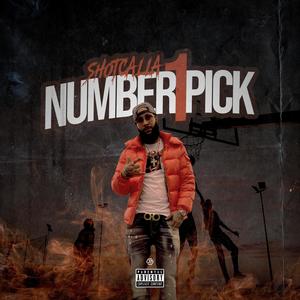 Number 1 Pick (Explicit)