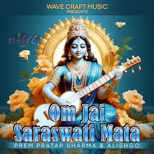 Om Jai Saraswati Mata