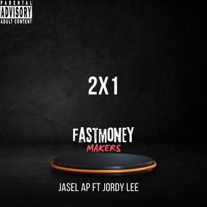 2X1 (feat. JORDY LEE) (Explicit)
