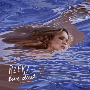 Rzeka (live duet)