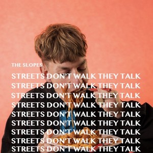 Streets Don't Walk They Talk (Explicit)