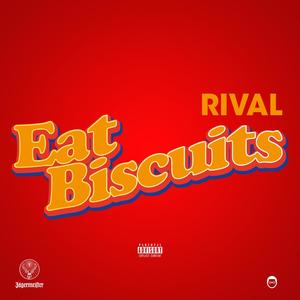 Eat Biscuits (Explicit)