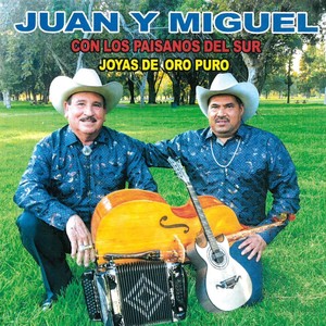 Juan y Miguel Voces de La Sierra - Un Mojado Sin Licencia