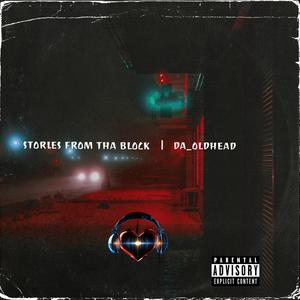 Stories from tha Block (Explicit)