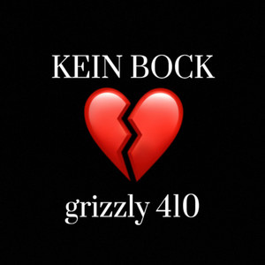 Kein Bock (Explicit)