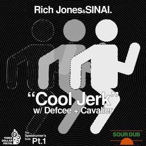 Cool Jerk (feat. Defcee & Cavalier) [Explicit]