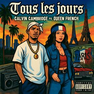 Tous les jours (feat. Queen French) (Explicit)