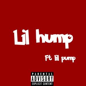 Lil Hump (Explicit)