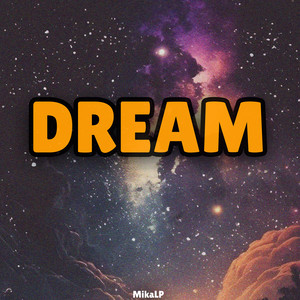 Dream (Explicit)