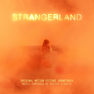 Strangerland (Original Motion Picture Soundtrack)