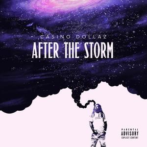 After the Storm (Explicit)