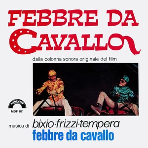 Febbre da Cavallo (Colonna sonora originale del FIlm)