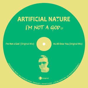 I'm Not a God / Its All Over You