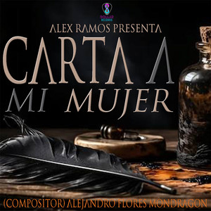 Carta a mi Mujer (Piano)