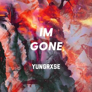 I'm Gone (Explicit)