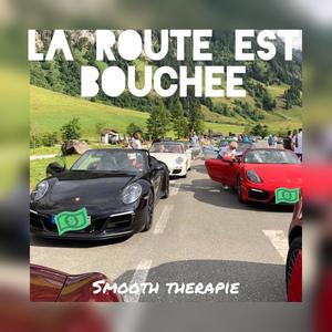 La route est bouchée (Explicit)