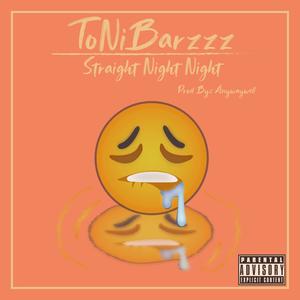 Straight Night Night (Explicit)