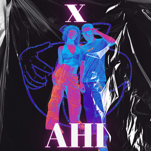 X Ahi (Remix)