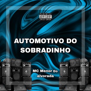 AUTOMOTIVO DO SOBRADINHO (Explicit)