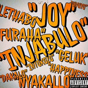 Injabulo(feat. LVM) (Explicit)