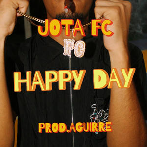 Happy Day (Explicit)