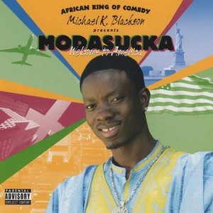 Michael Blackson - Minister Mase (Explicit)