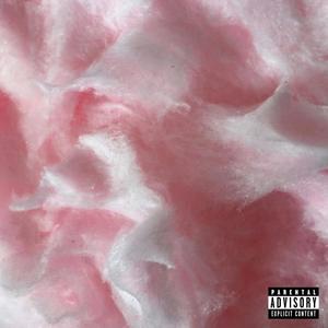 COTTON CANDY (Remastered) [Explicit]