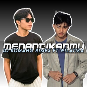 Menantikanmu