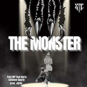 The Monster (feat. Barry Carbone-Gnarly)