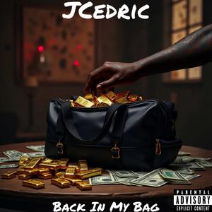 Back In My Bag (Explicit)