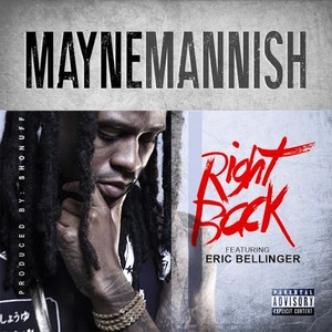 Right Back (feat. Eric Bellinger) - Single [Explicit]