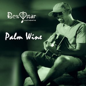 Palm Wine (Explicit)